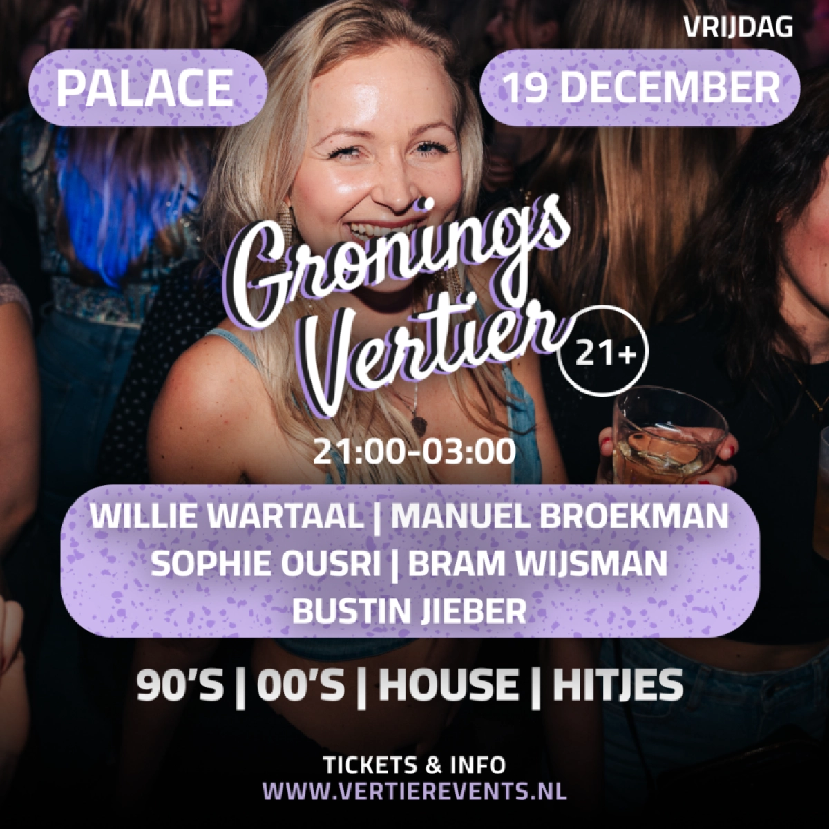 Gronings Vertier (21+)